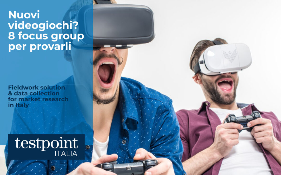 Nuovi videogiochi? 8 focus group per provarli